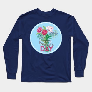 Happy women's day, 8th March Long Sleeve T-Shirt
